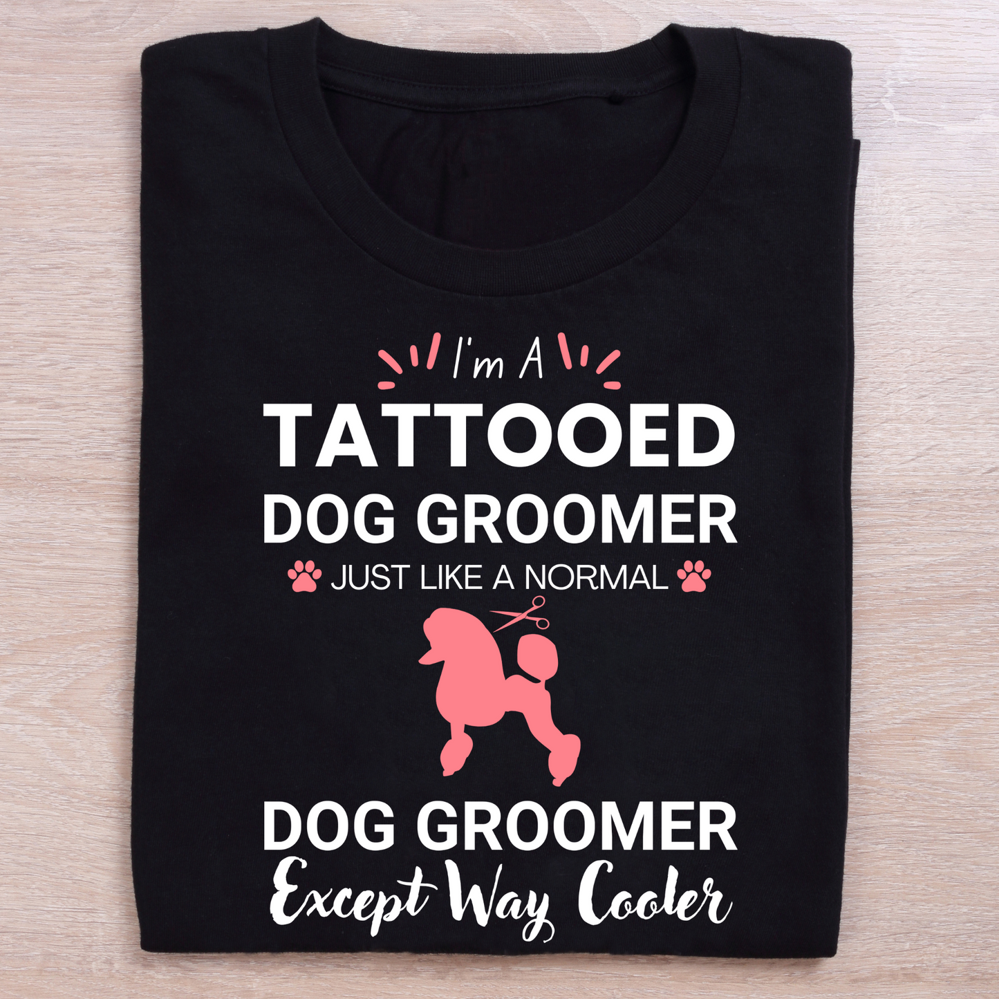 Tattooed Dog Groomer Funny T-Shirt