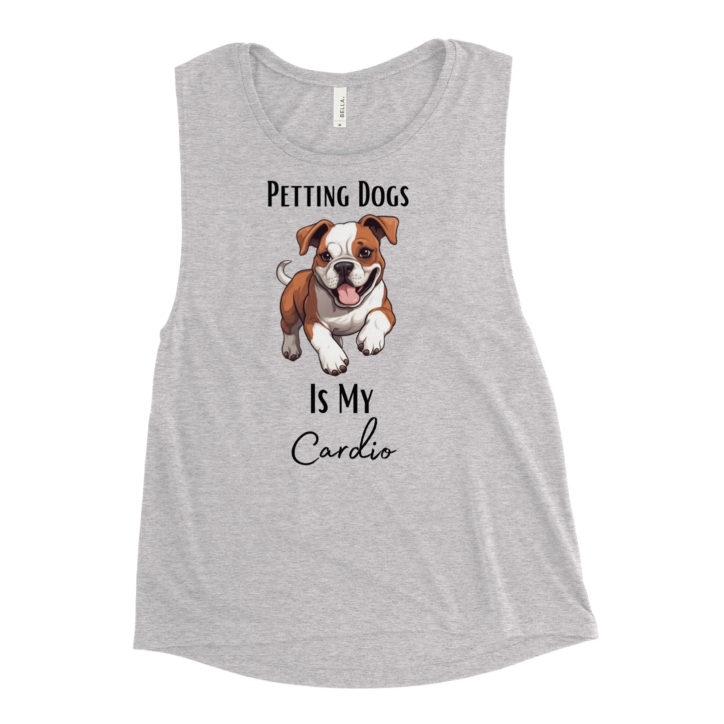 Ladies’ "Petting Dogs Is My Cardio" American Bulldog Muscle Tank