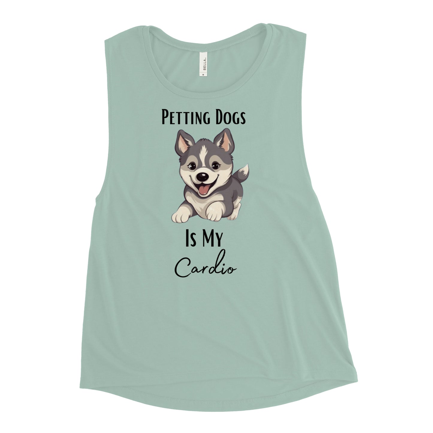 Ladies’ "Petting Dogs Is My Cardio" Husky Muscle Tank