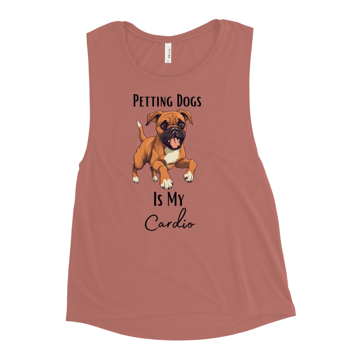 Ladies’ "Petting Dogs Is My Cardio" Boxer Muscle Tank