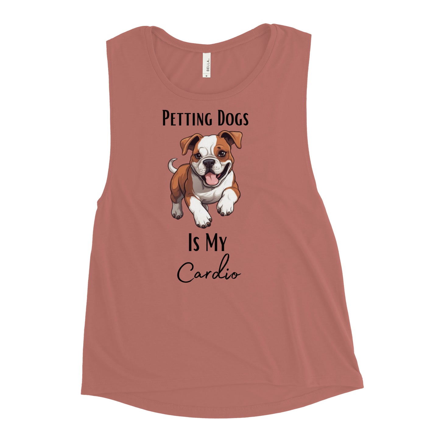 Ladies’ "Petting Dogs Is My Cardio" American Bulldog Muscle Tank