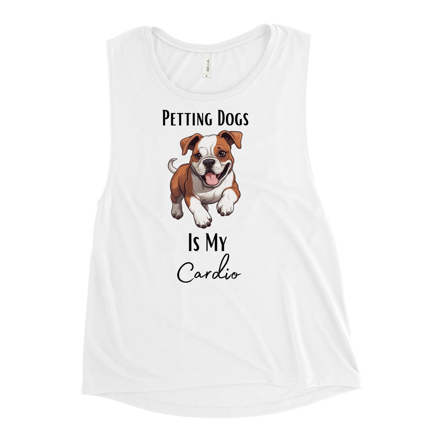 Ladies’ "Petting Dogs Is My Cardio" American Bulldog Muscle Tank